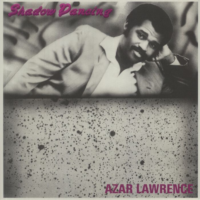 Azar Lawrence Shadow Dancing