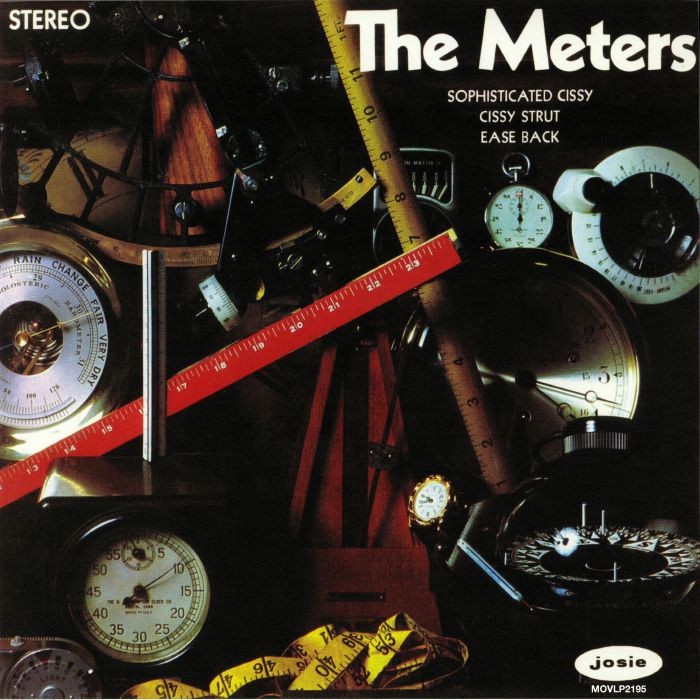 The Meters The Meters: Sophisticated Cissy Cissy Strut Ease Back