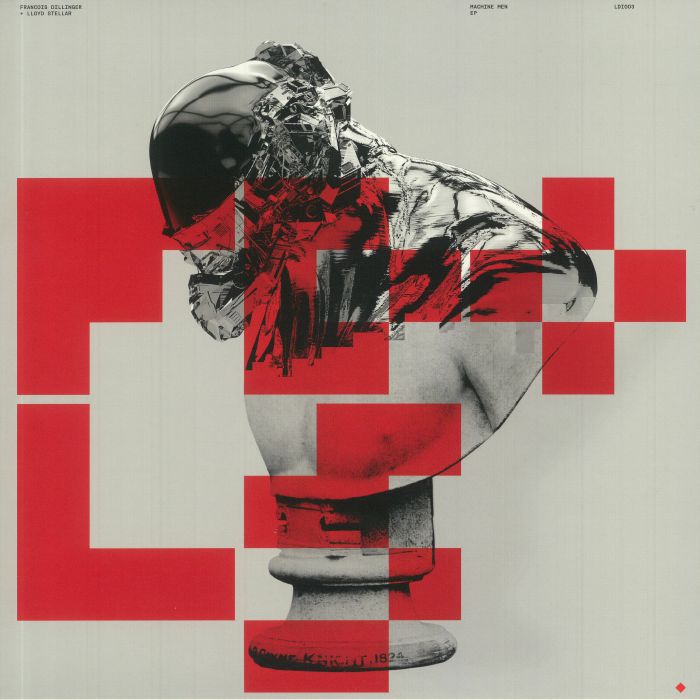 Francois Dillinger | Lloyd Stellar Machine Men EP