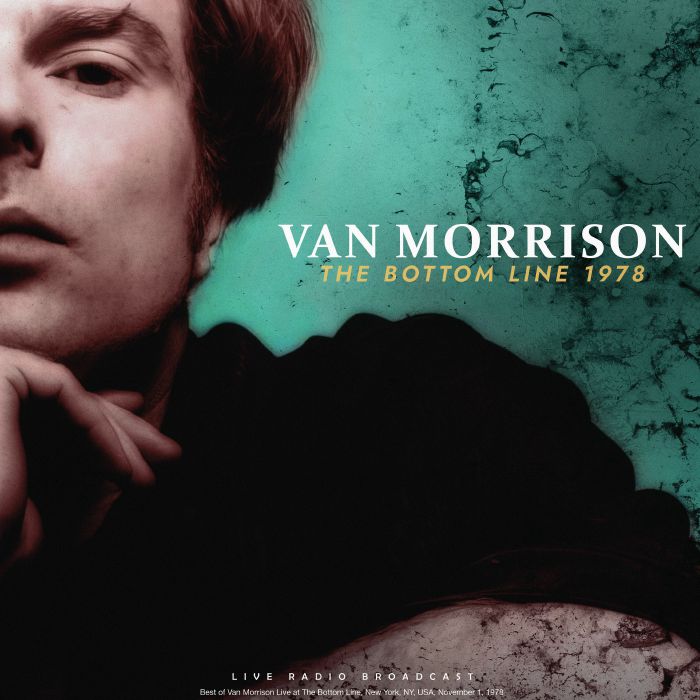 Van Morrison The Bottom Line 1978