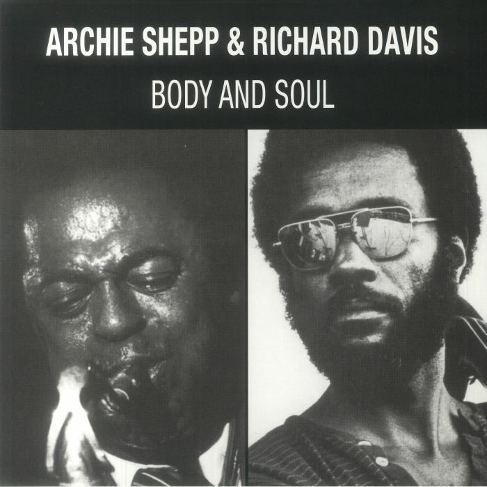 Archie Shepp | Richard Davis Body and Soul (reastered)