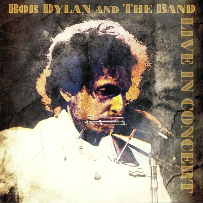 Bob Dylan | The Band Live In Concert