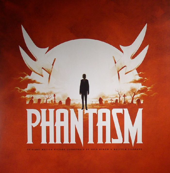 Fred Myrow | Malcolm Seagrave Phantasm (Soundtrack)