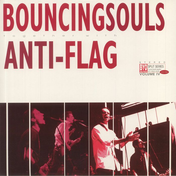 Bouncing Souls | Anti Flag BYO Split Series Volume 4