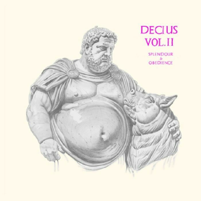 Decius Decius Vol 2: Splendour and Obedience