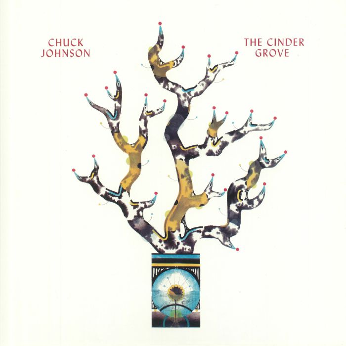 Chuck Johnson – The Cinder Grove vinyl cover