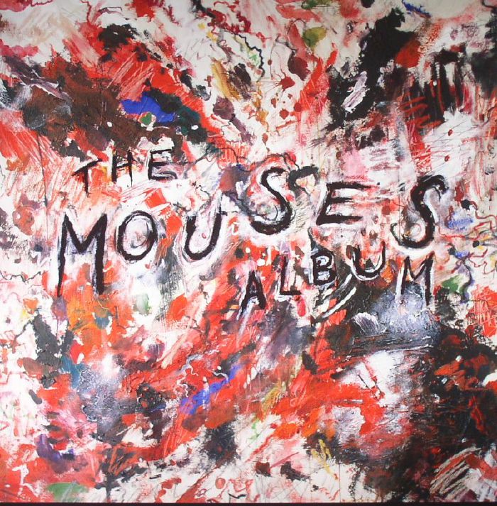 Mouses The Mouses Album