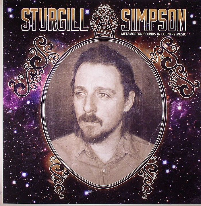 Sturgill Simpson Metamodern Sounds In Country Music