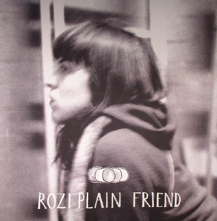 Rozi Plain Friend