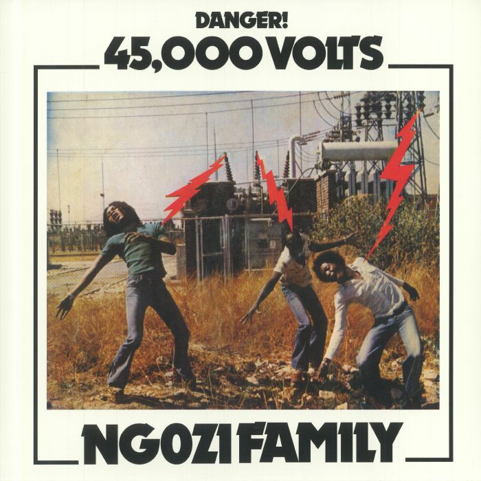 Ngozi Family 45,000 Volts