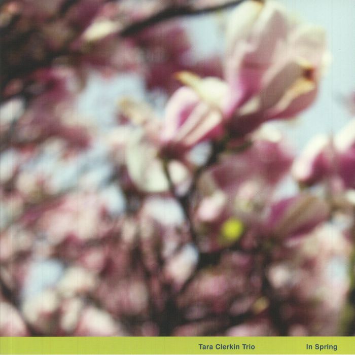 Tara Clerkin Trio – In Spring vinyl cover