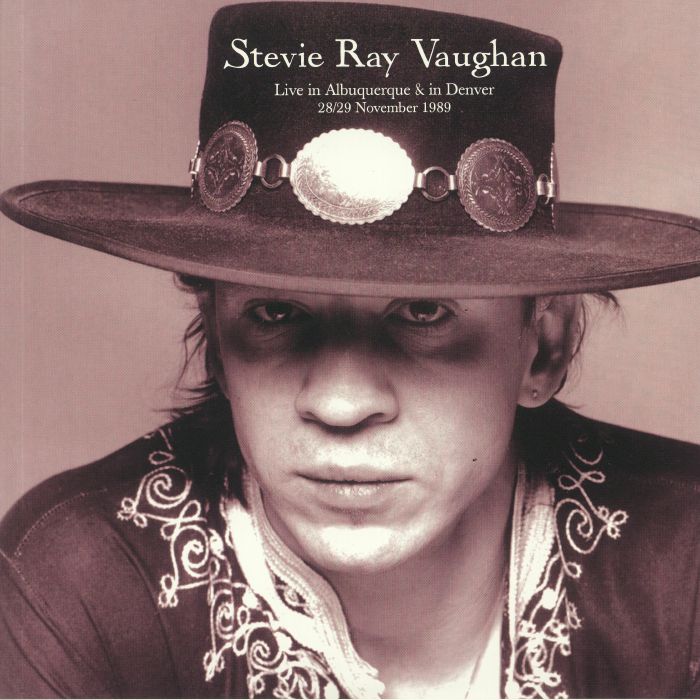 Stevie Ray Vaughan Live In Albuquerque and In Denver 28/29 November 1989