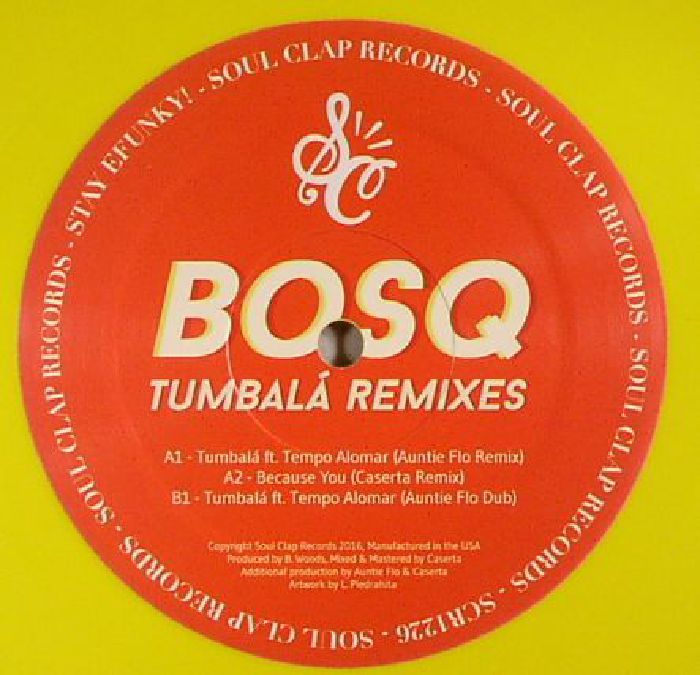 Bosq Tumbala Remixes