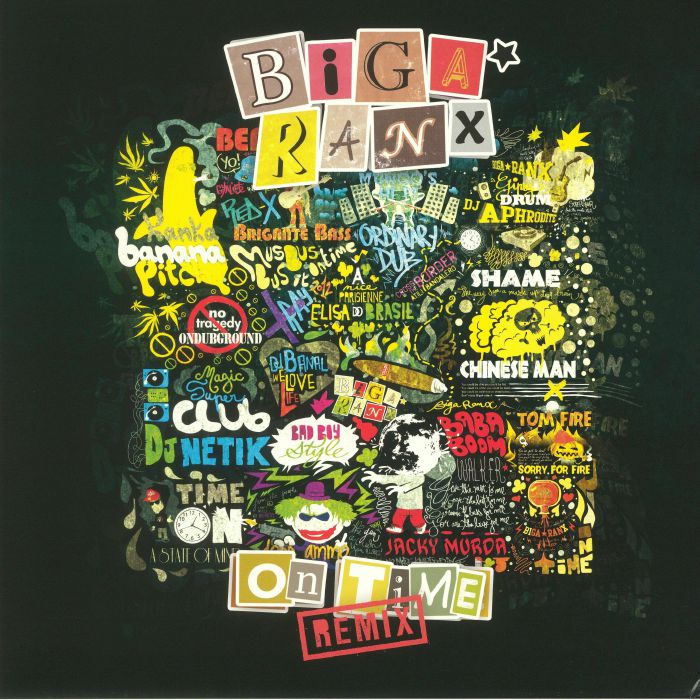 Biga Ranx On Time Remix