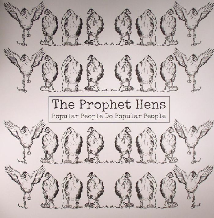 The Prophet Hens Popular People Do Popular People