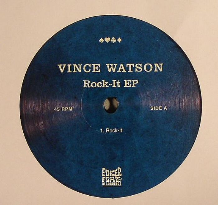 Vince Watson Rock It EP