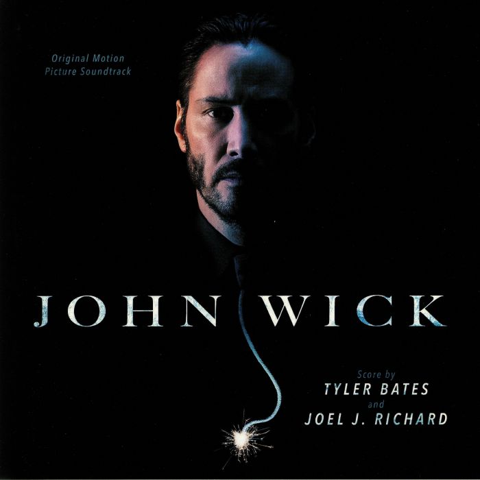 Tyler Bates | Joel J Richard John Wick (Soundtrack)