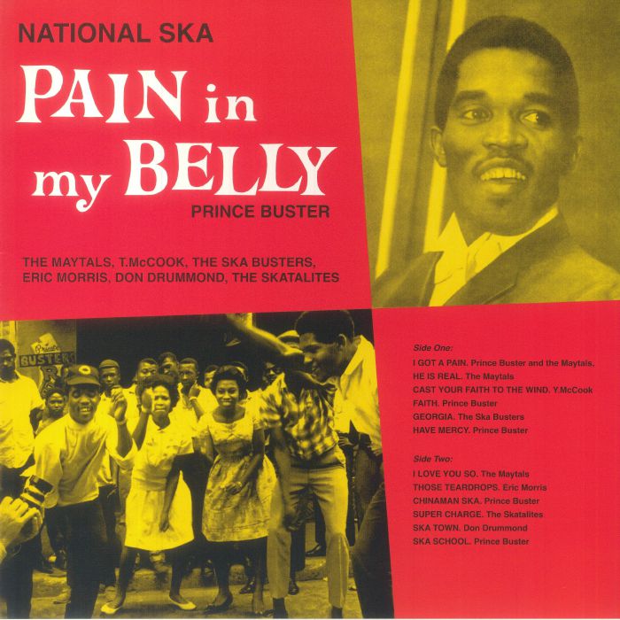 Prince Buster National Ska: Pain In My Belly