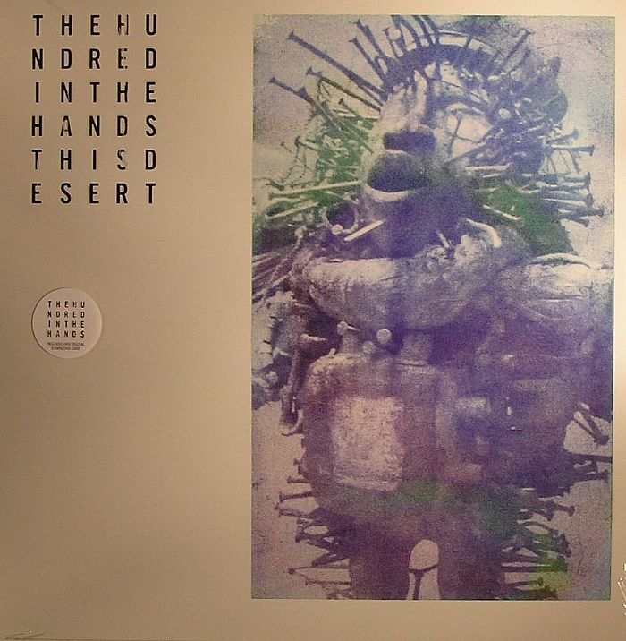 The Hundred In The Hands This Desert