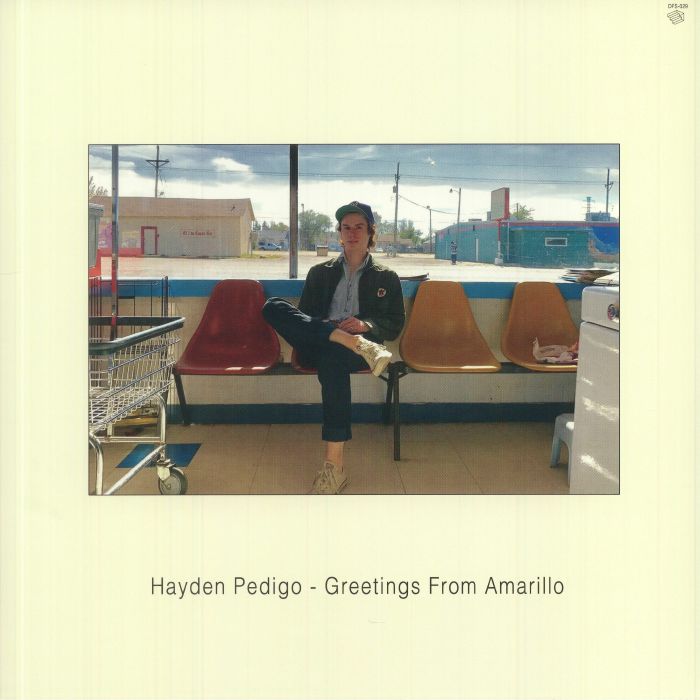 Hayden Pedigo Greetings From Amarillo