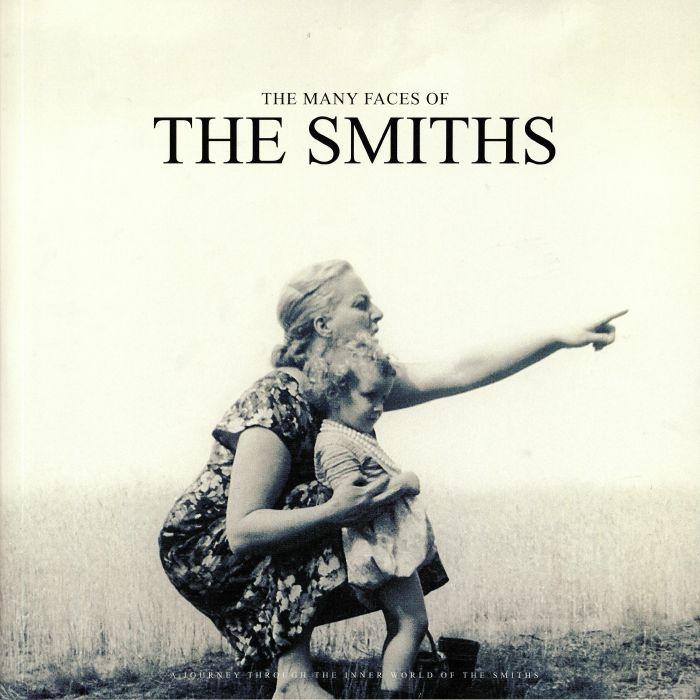 The Smiths – The Many Faces Of The Smiths vinyl cover