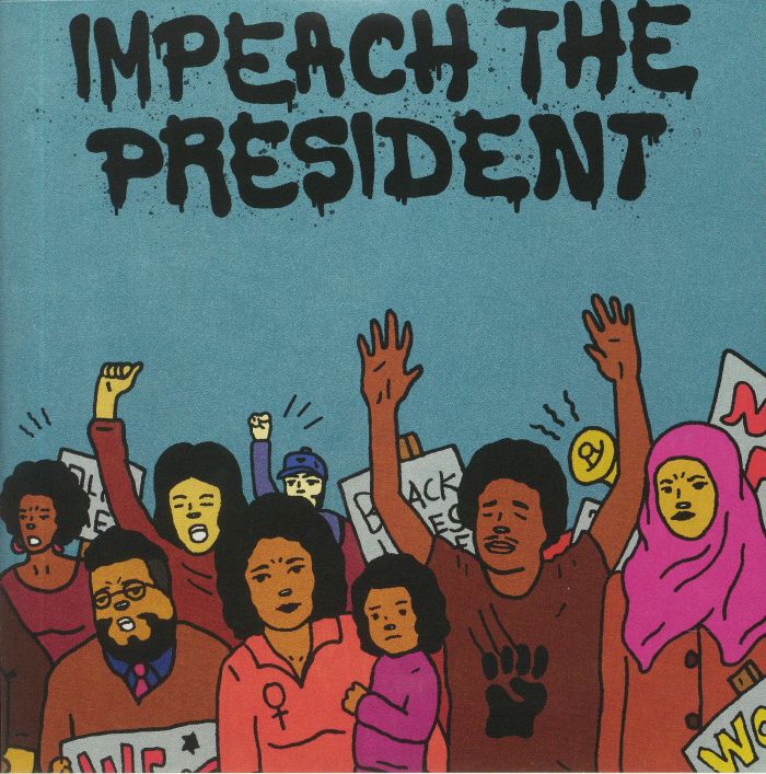 The Sure Fire Soul Ensemble – Impeach The President vinyl cover