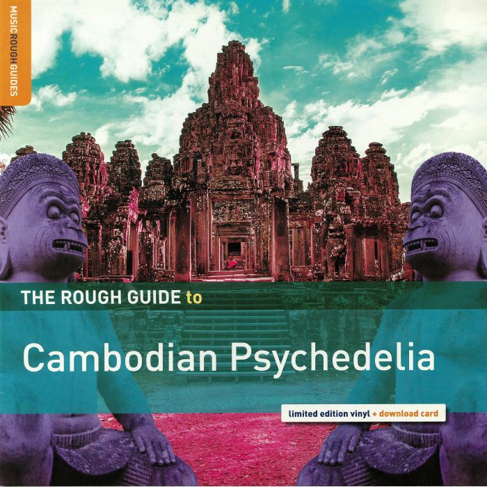 Various Artists The Rough Guide To Cambodian Psychedelia