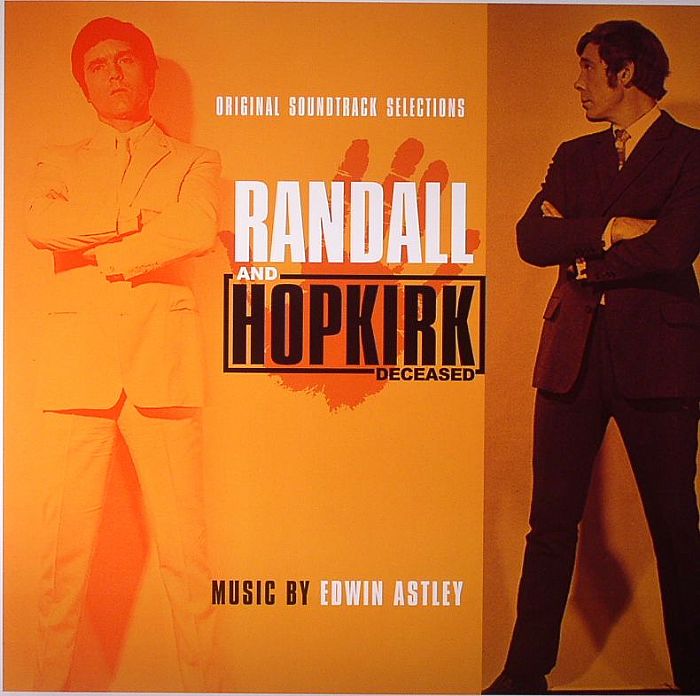 Edwin Astley Randall and Hopkirk (Deseased) (mono) (reissue)