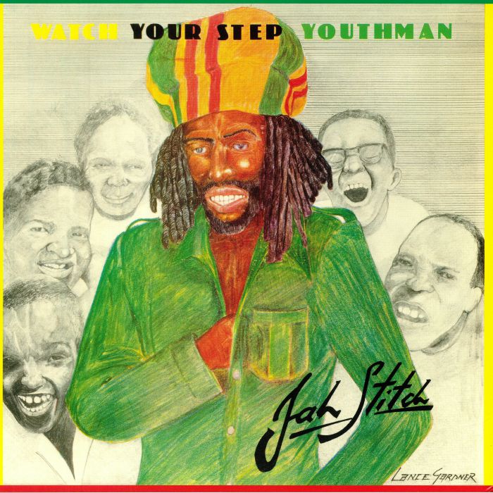 Jah Stitch Watch Your Step Youthman (reissue)