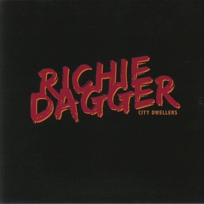 Richie Dagger City Dwellers