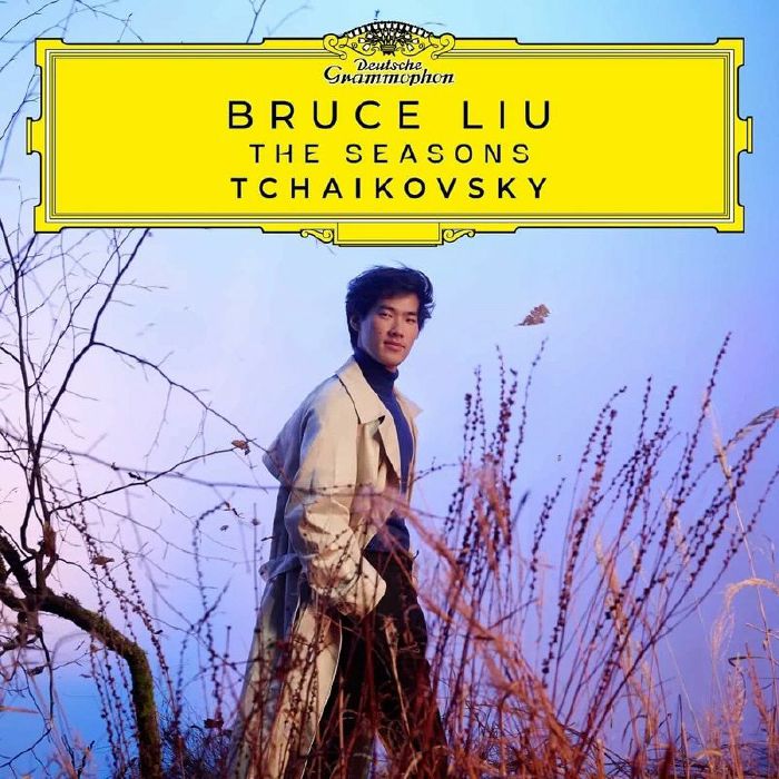 Tchaikovsky | Bruce Liu The Seasons