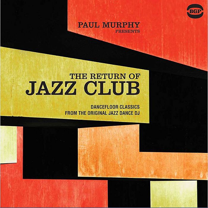 Paul Murphy | Various Paul Murphy Presents The Return Of Jazz Club