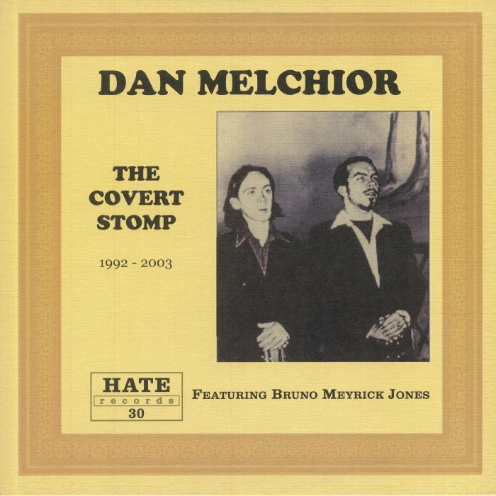 Dan Melchior The Covert Stomp