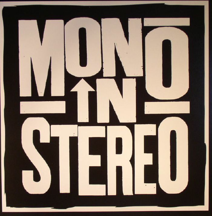Mono In Stereo Long For Yesterday