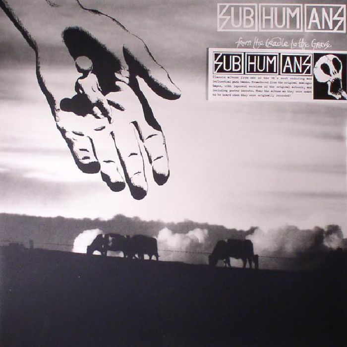 Subhumans – From The Cradle To The Grave vinyl cover