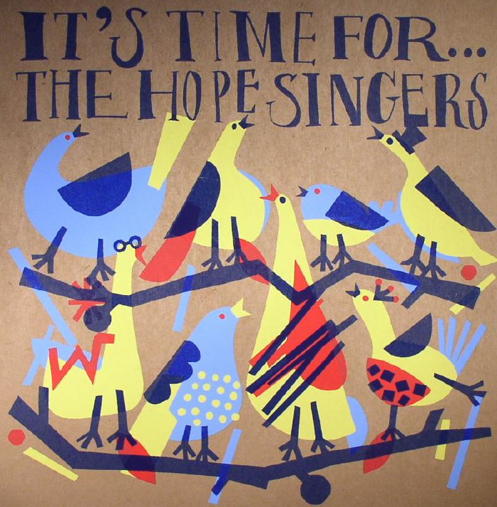 Hope Singers Its Time For The Hope Singers