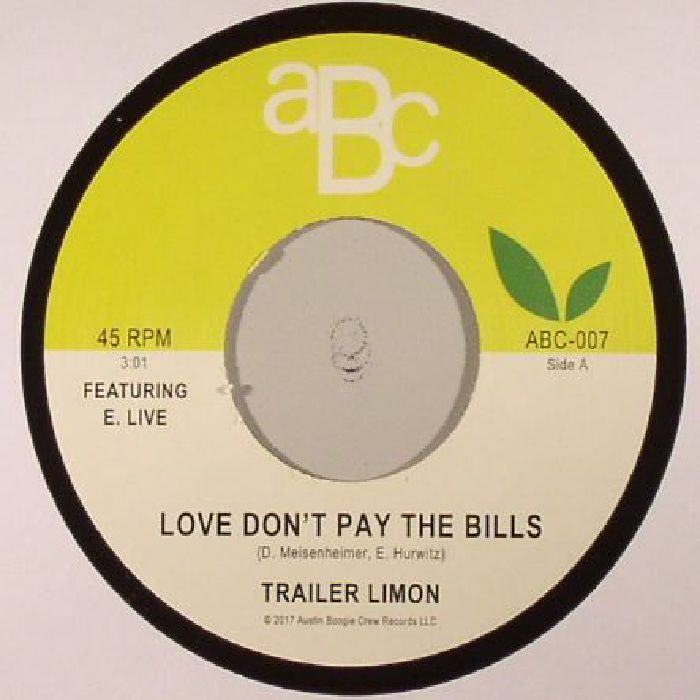 Trailer Limon Love Dont Pay The Bills