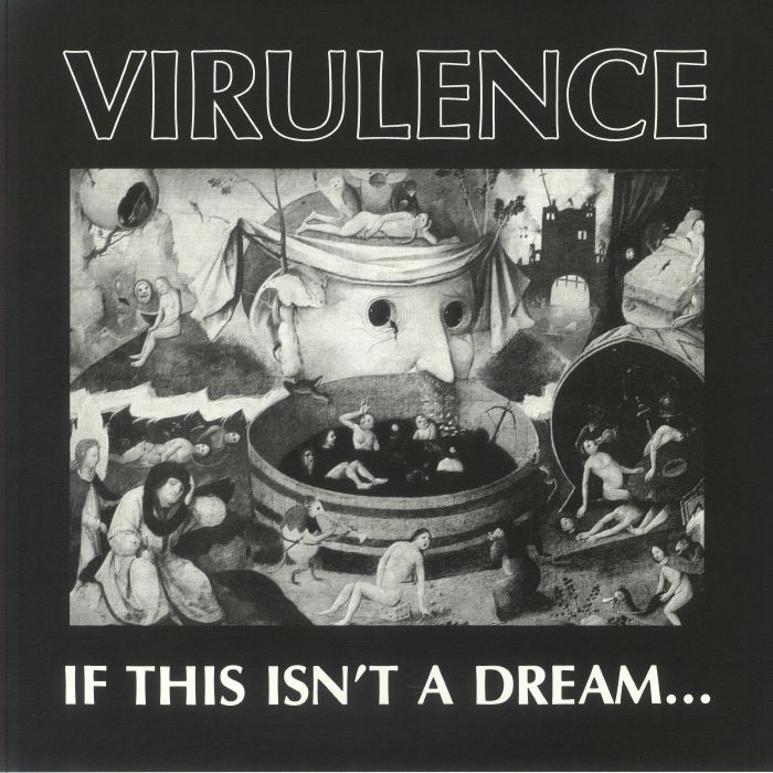 Virulence If This Isnt A Dream (Record Store Day RSD Black Friday 2023)