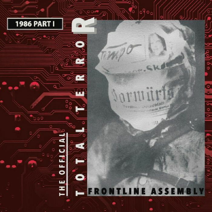 Front Line Assembly Total Terror Part I 1986