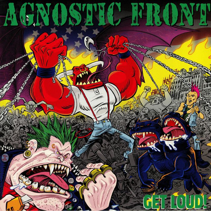 Agnostic Front – Get Loud! vinyl cover