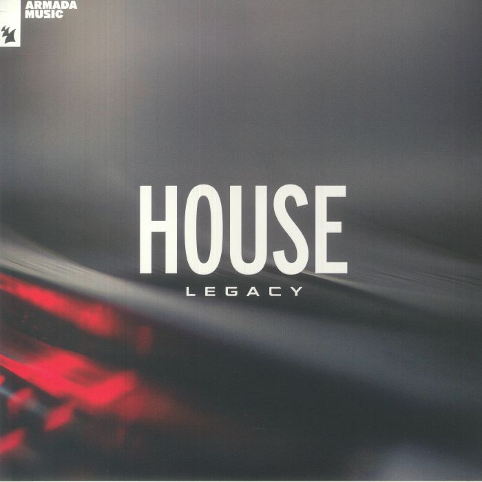 Various Artists House Legacy