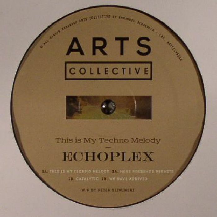 Echoplex This Is My Techno Melody