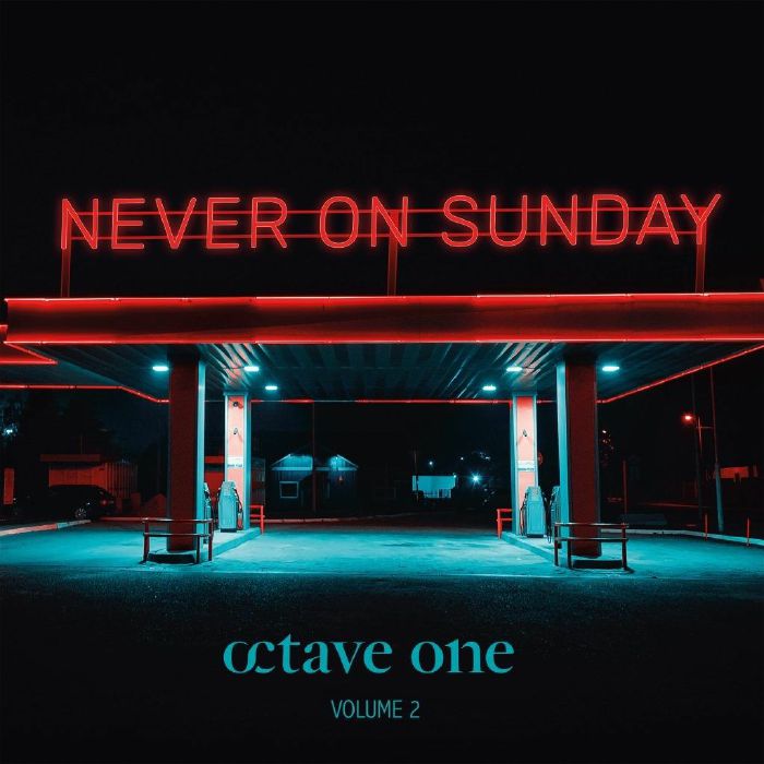 Octave One Never On Sunday Vol 2
