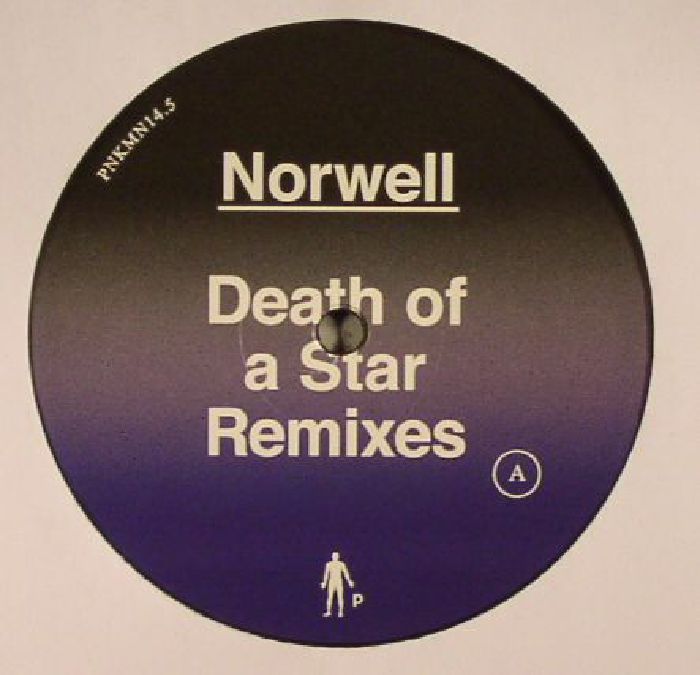 Norwell Death Of A Star Remixes