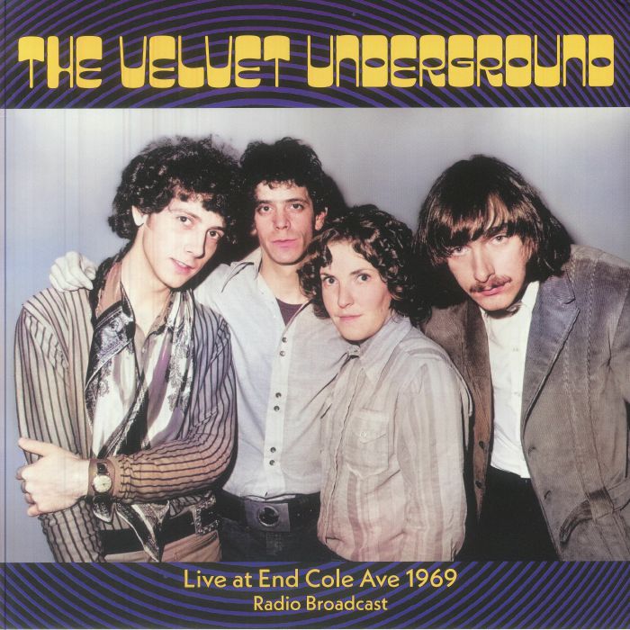 The Velvet Underground – Live At End Cole Ave 1969 vinyl cover