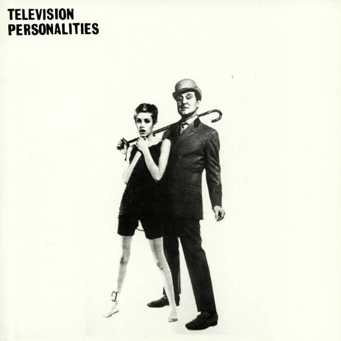 Television Personalities And Dont The Kids Just Love It (30th Anniversary Edition)