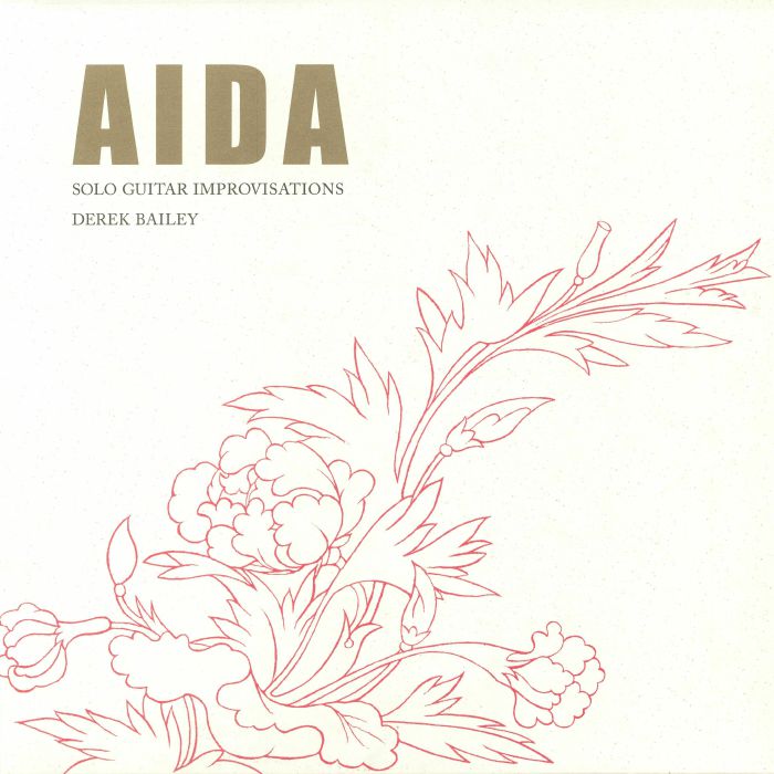 Derek Bailey Aida: Solo Guitar Improvisations (reissue)