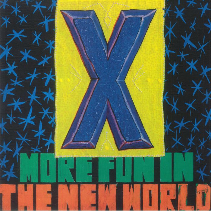 X More Fun In The New World