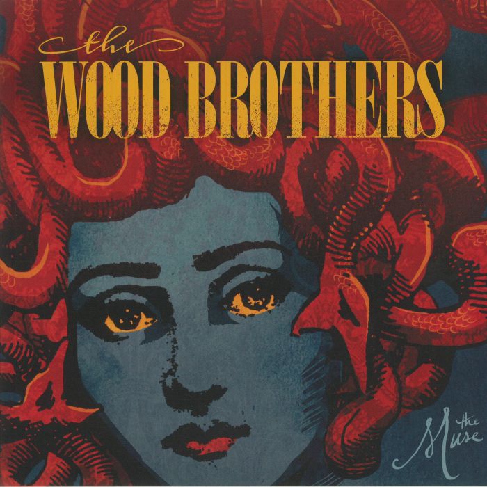 The Wood Brothers The Muse
