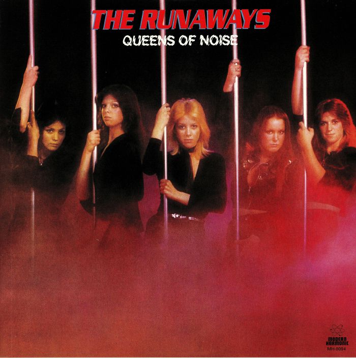 The Runaways Queens Of Noise